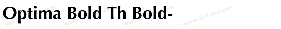 Optima Bold Th Bold字体转换